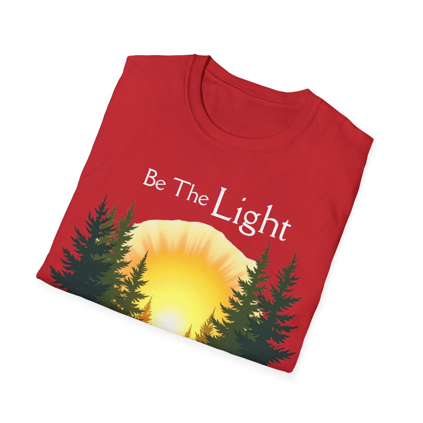 Sunrise Pine Unisex T-Shirt - Be the Light Inspirational Message