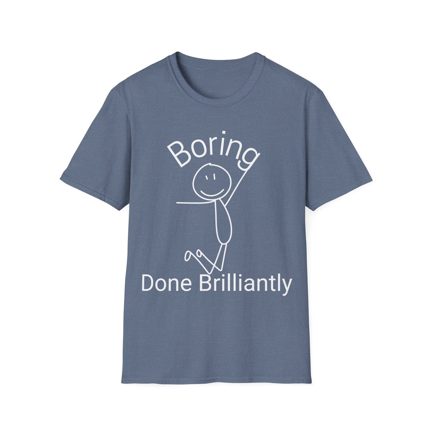 Brilliantly Boring T-shirt