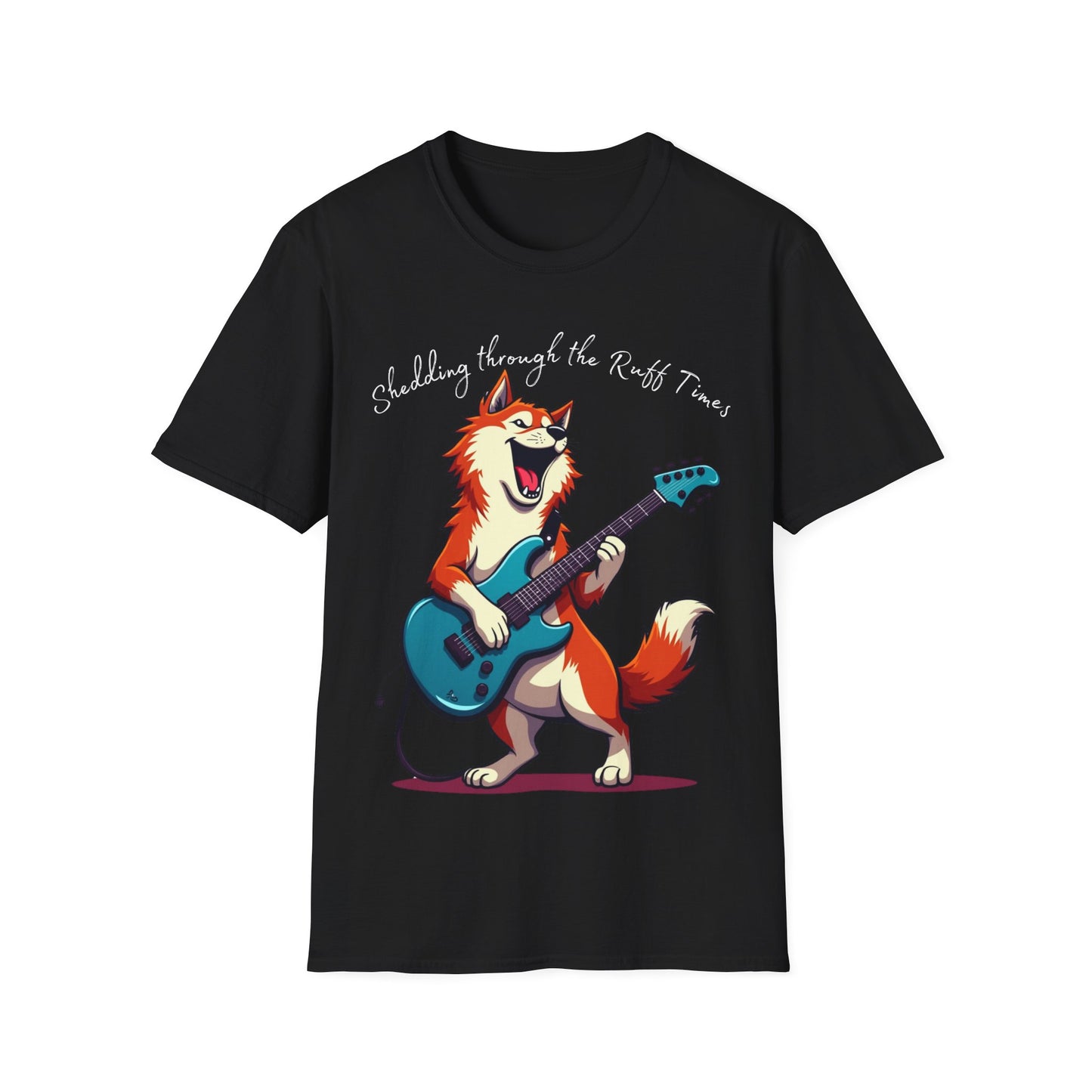 Shedding Through the Ruff Times T-Shirt