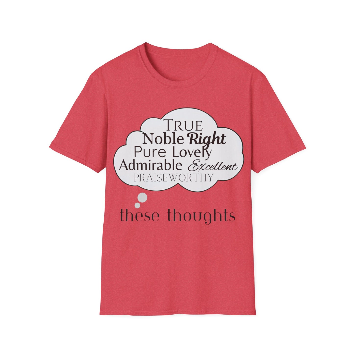 Think Good Feel Good T-Shirt