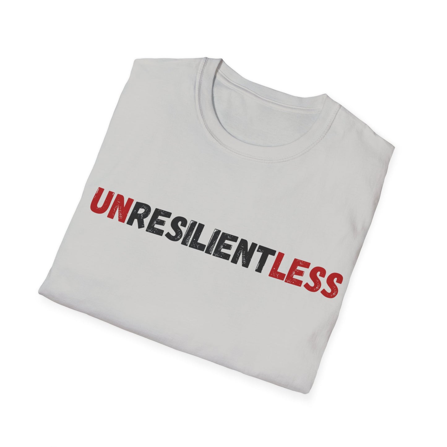 Unisex T-Shirt with 'Unresilientless' Play On Words Design