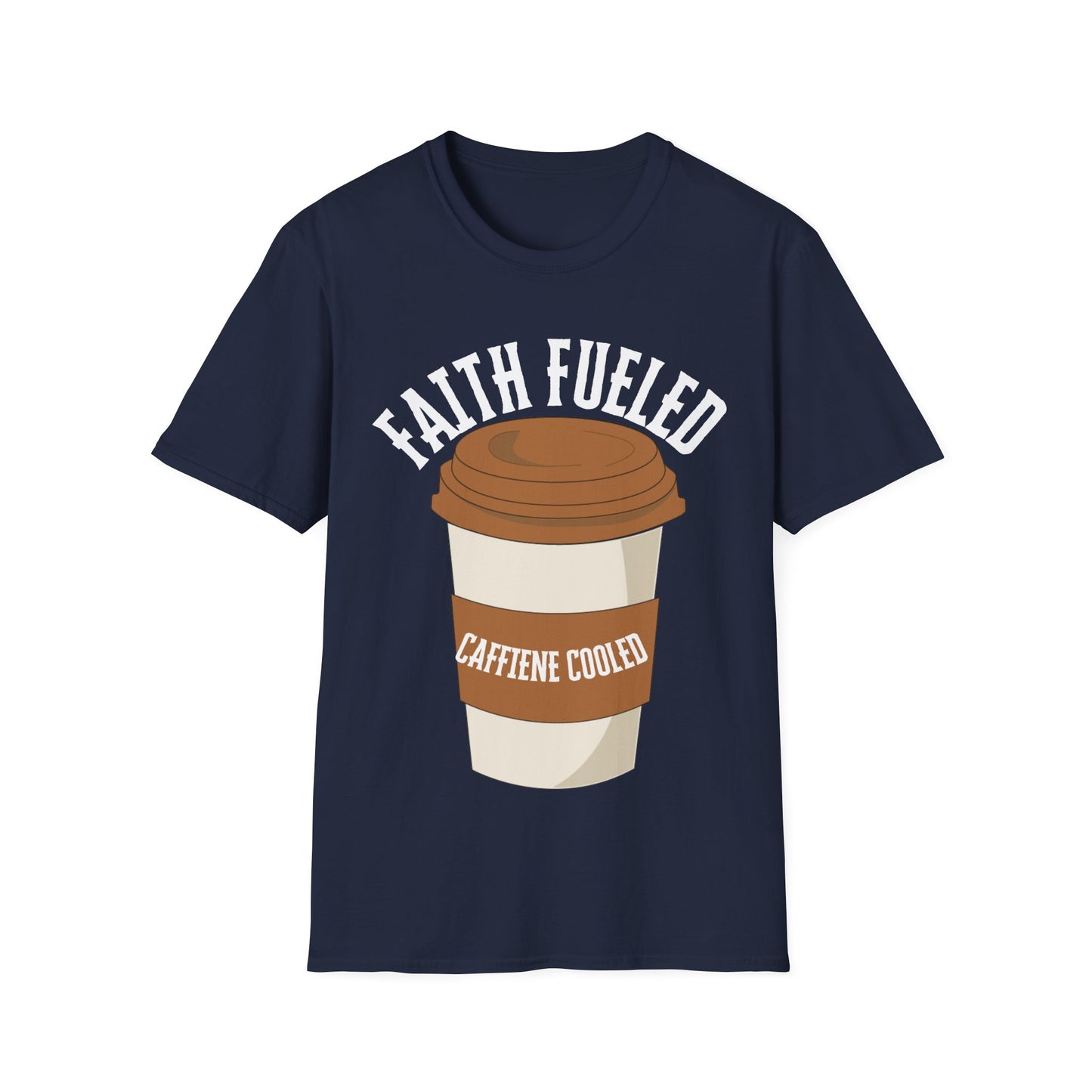 Faith Fueled Caffiene cooled