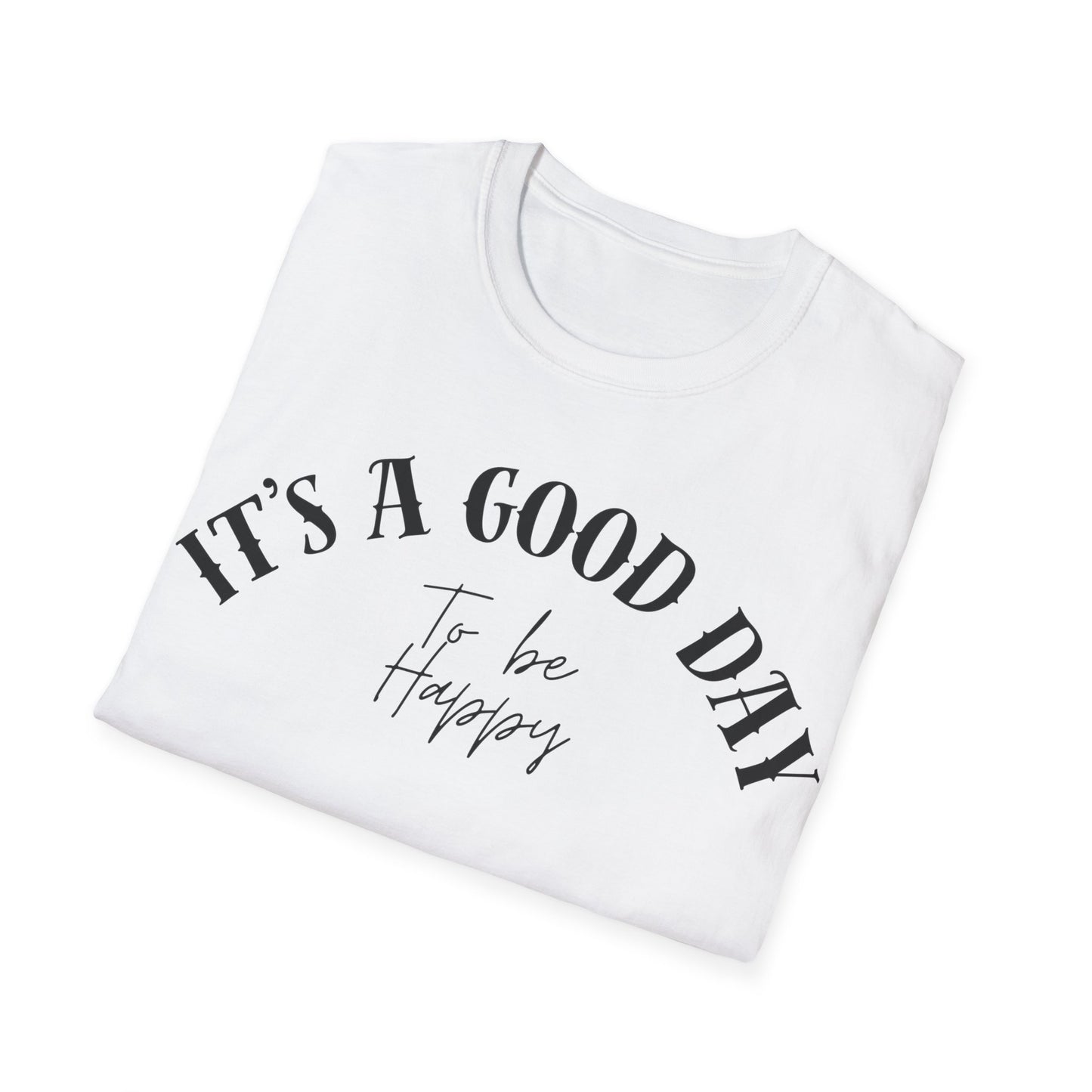 Good Day T-shirt