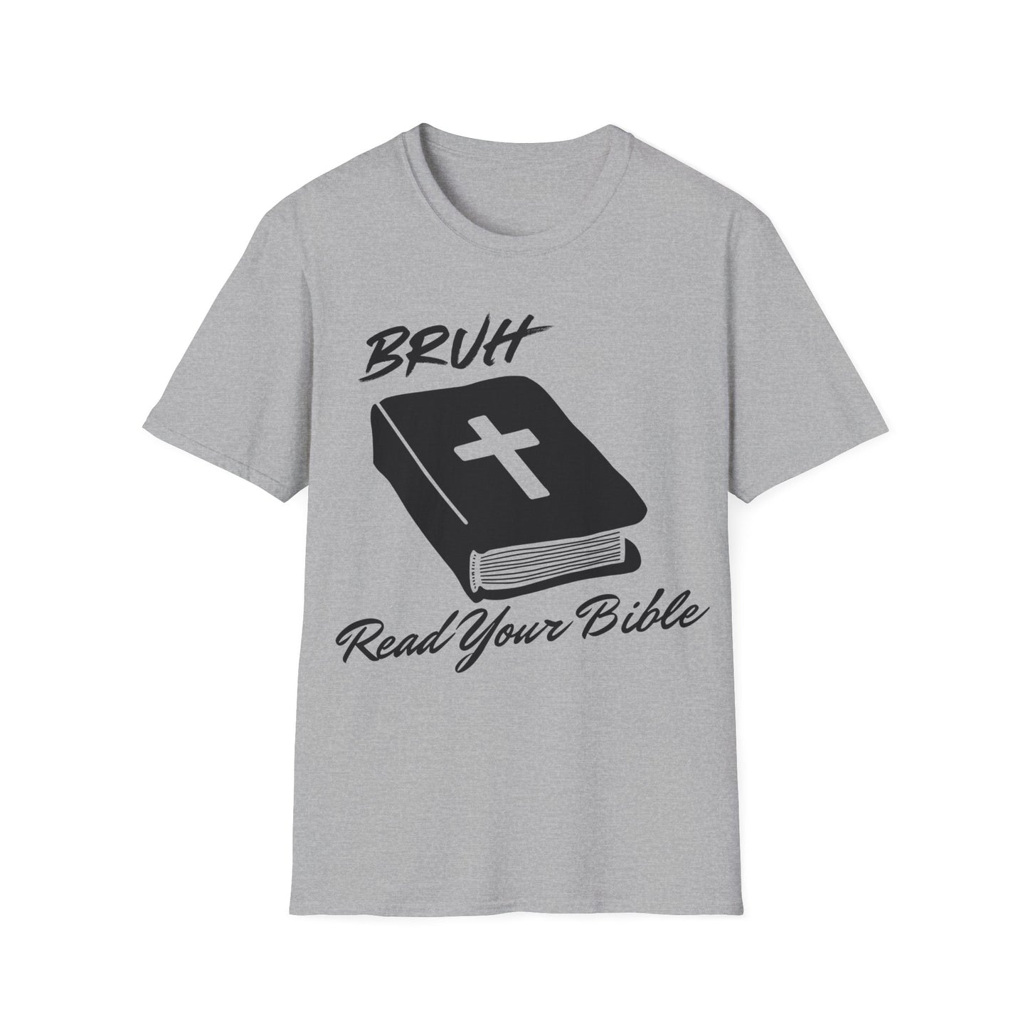 Bruh Read Your Bible