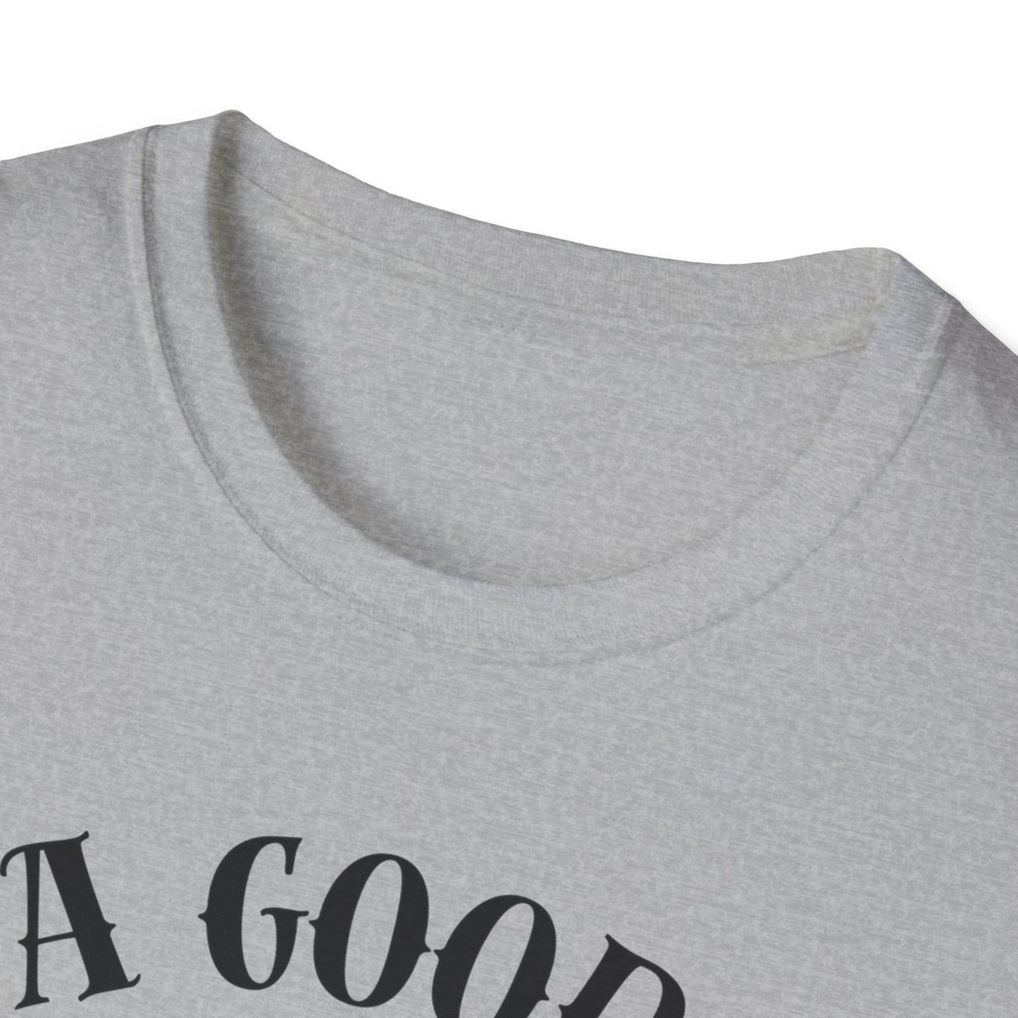 Good Day T-shirt