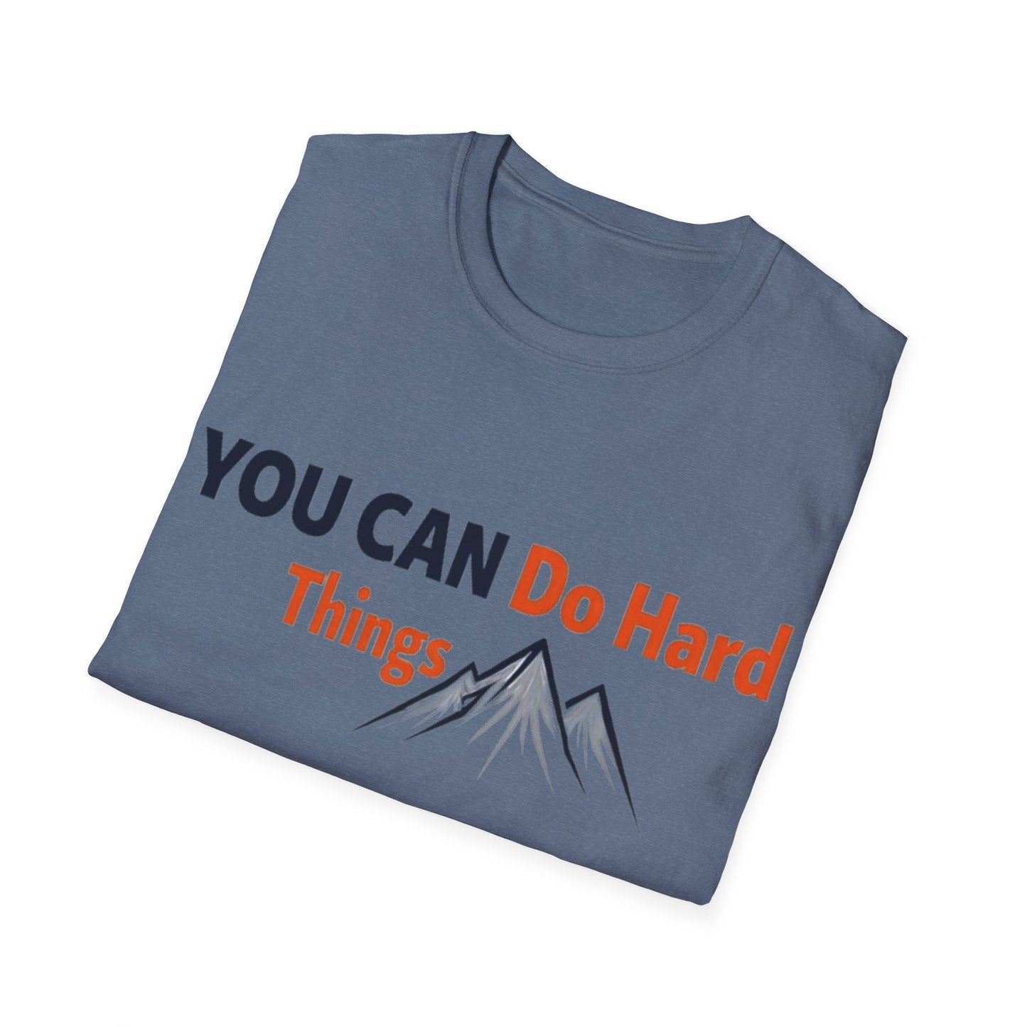 You Can Do Hard Things T-Shirt