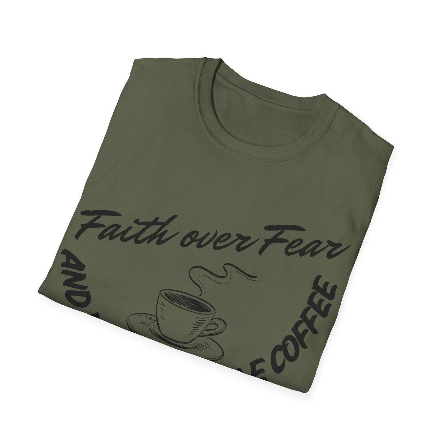 Faith Over Fear and Maybe a Little Coffee