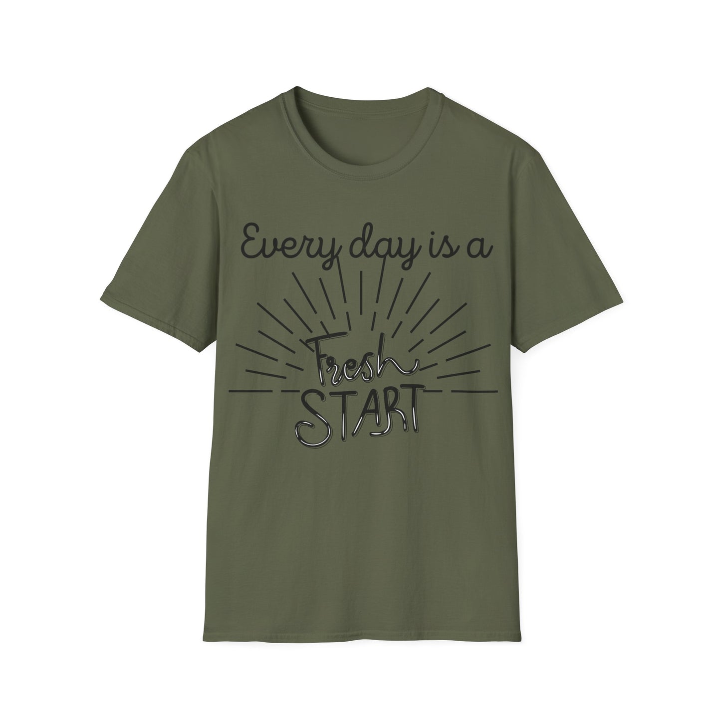 Every Day is a Fresh Start T-shirt