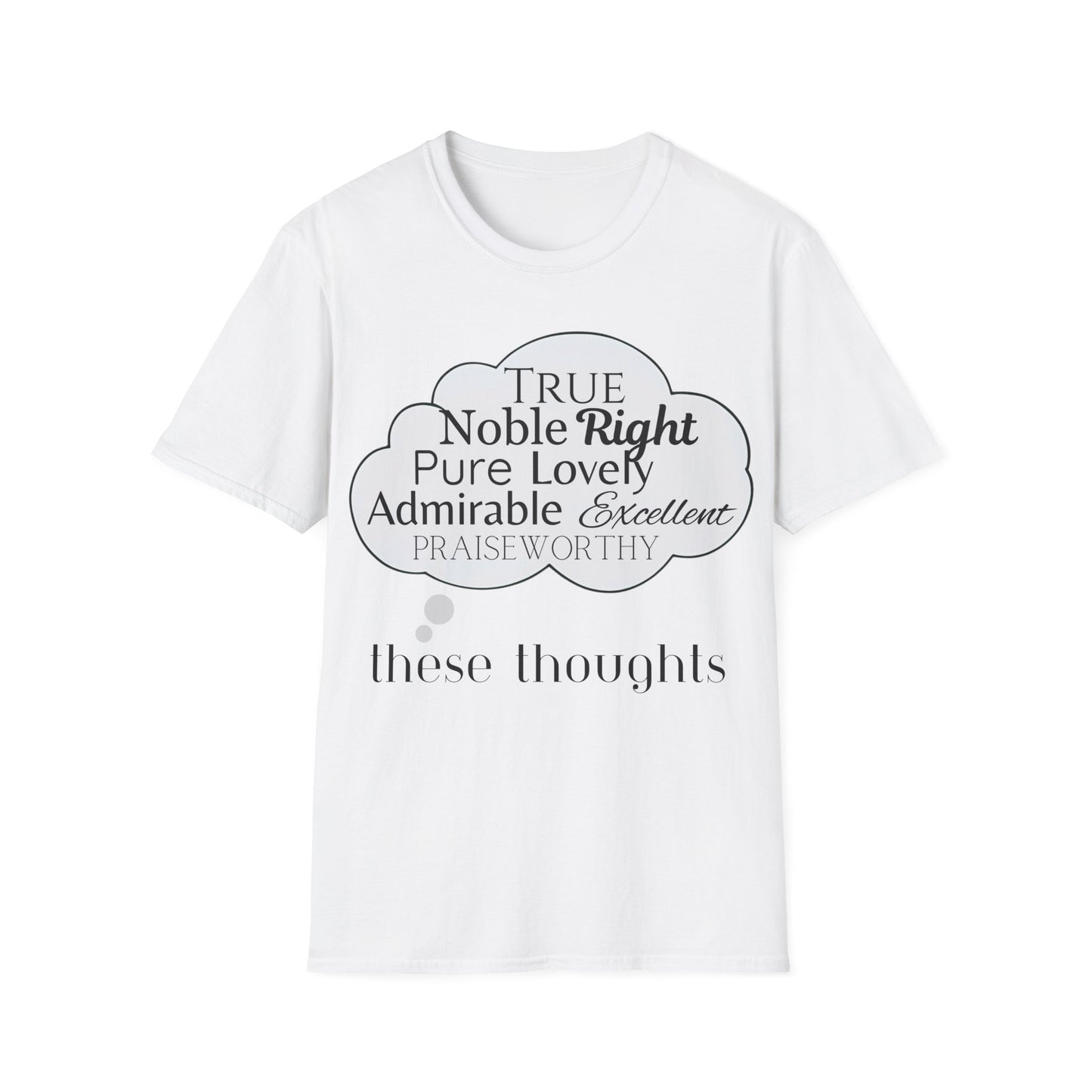 Think Good Feel Good T-Shirt