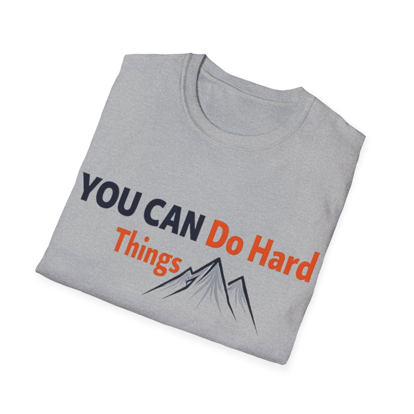 You Can Do Hard Things T-Shirt