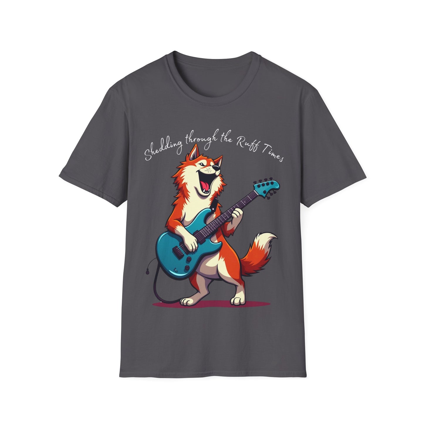 Shedding Through the Ruff Times T-Shirt
