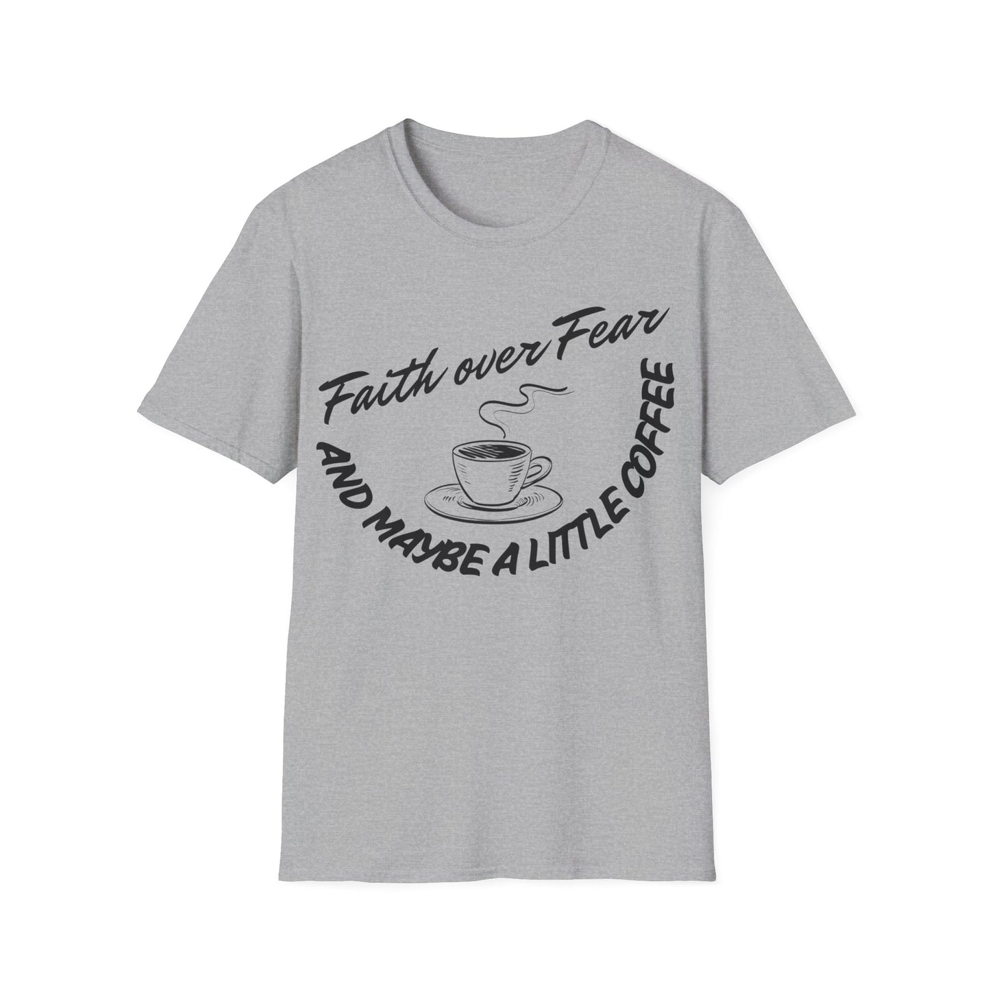 Faith Over Fear and Maybe a Little Coffee