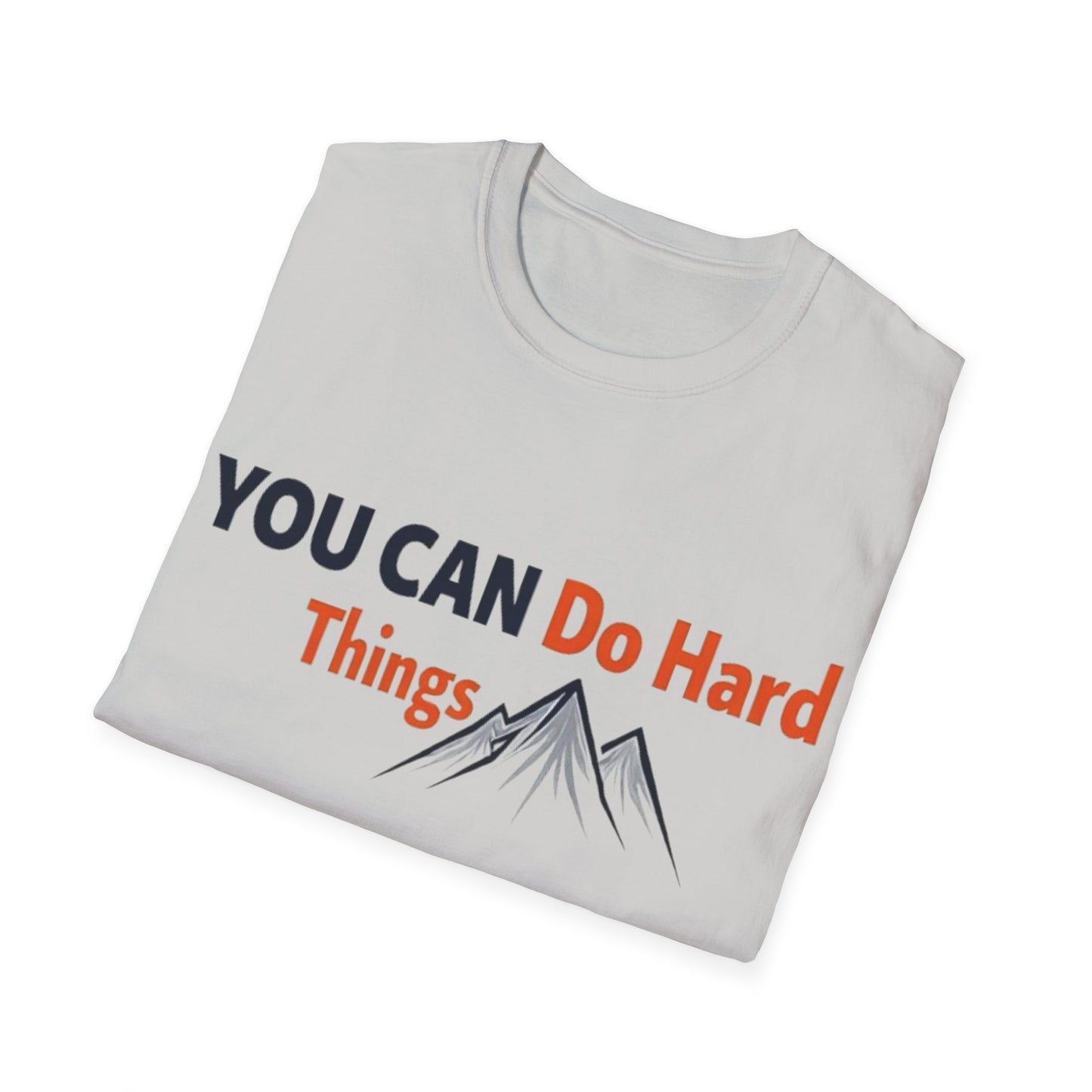 You Can Do Hard Things T-Shirt