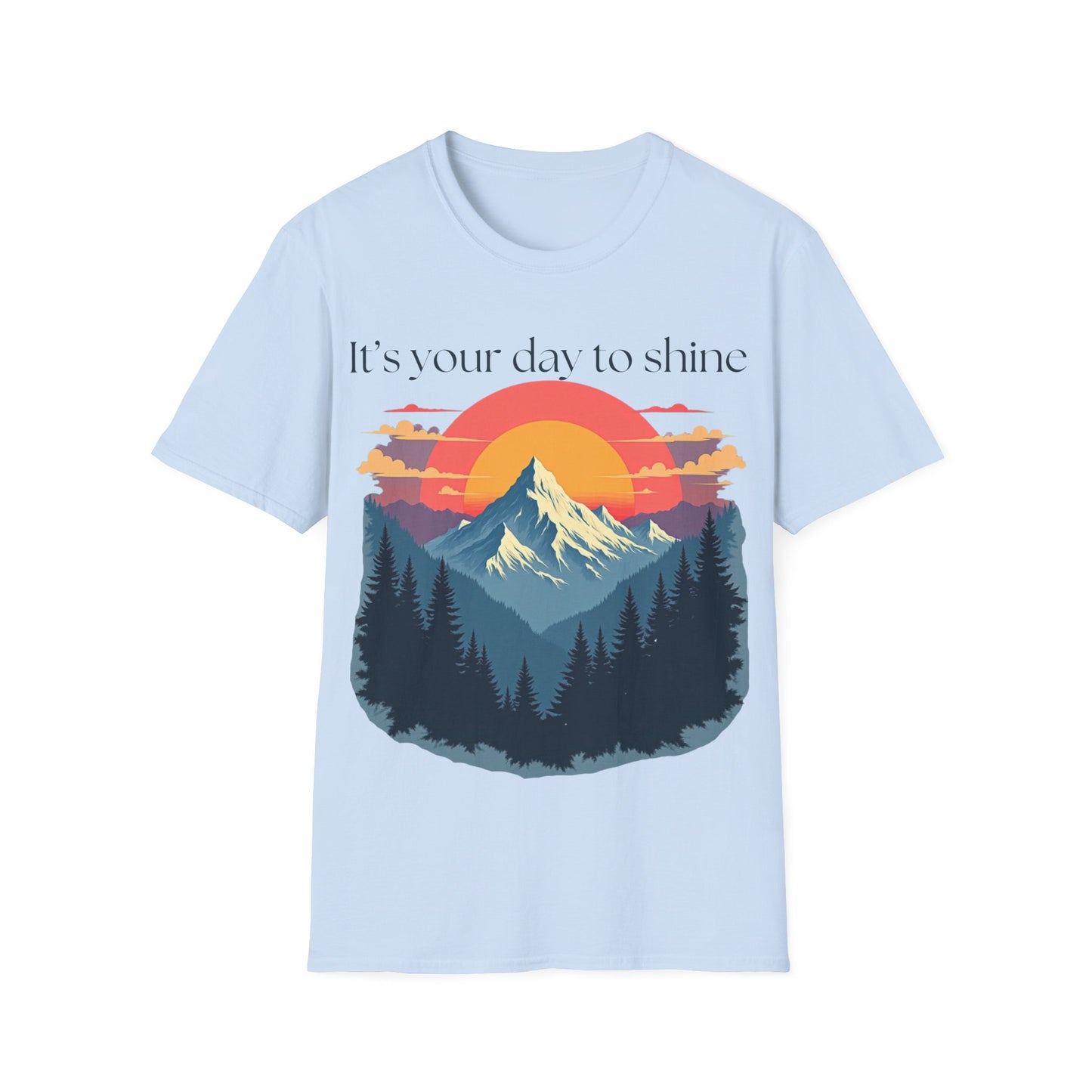 Shine Bright Today T-shirt