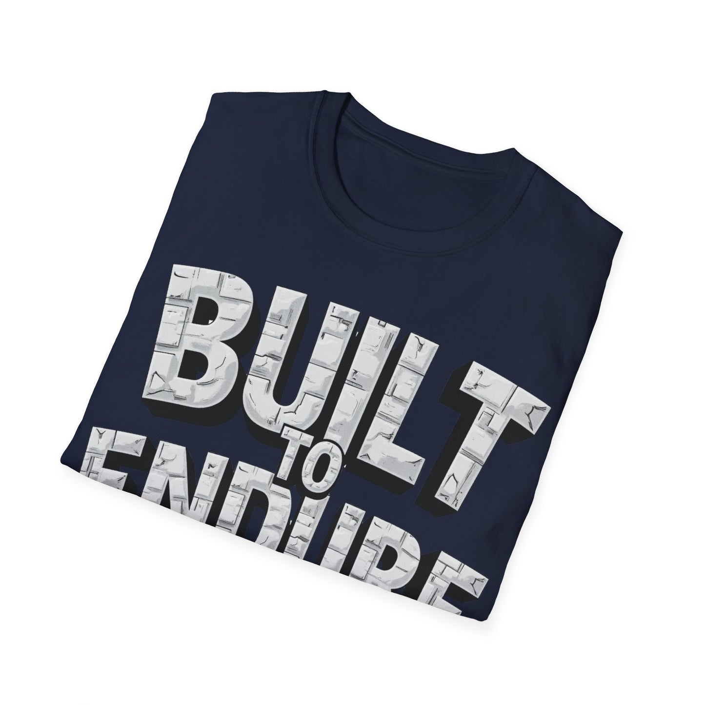 Built to Endure Strength T-shirt
