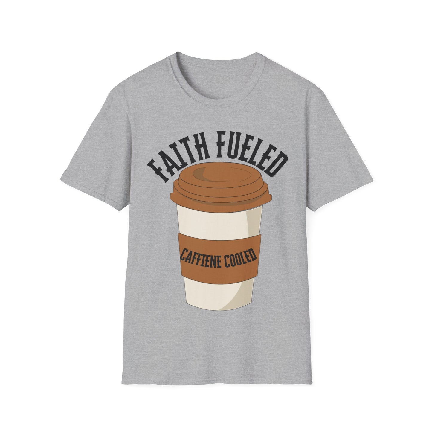 Faith Fueled Caffiene cooled