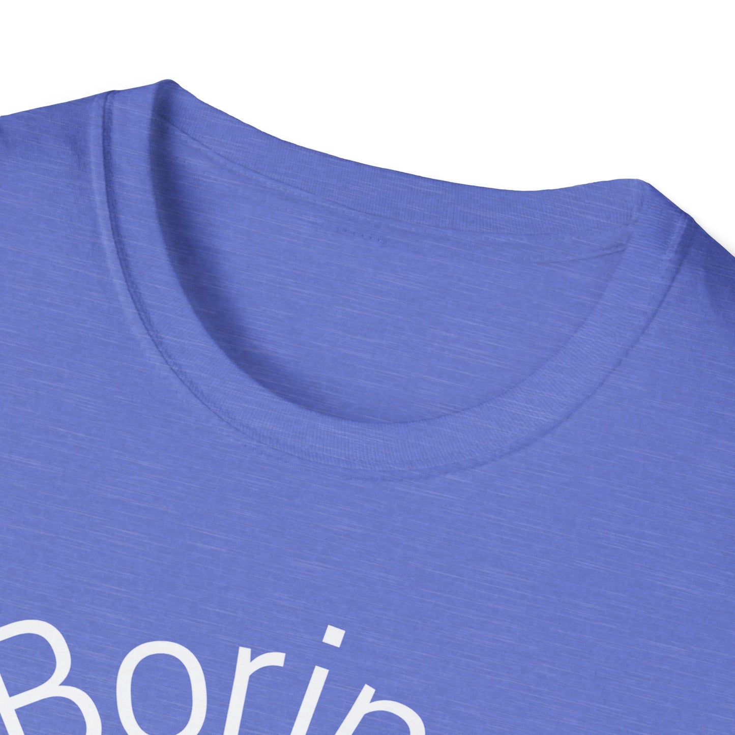 Brilliantly Boring T-shirt