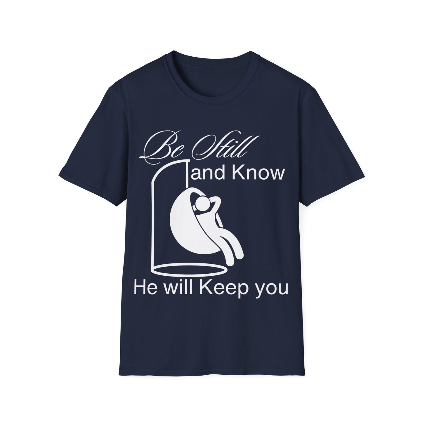 Be Still and Know