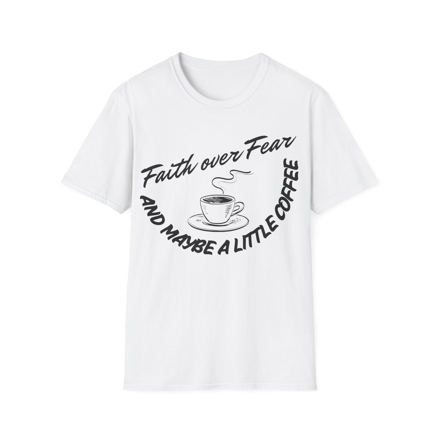 Faith Over Fear and Maybe a Little Coffee