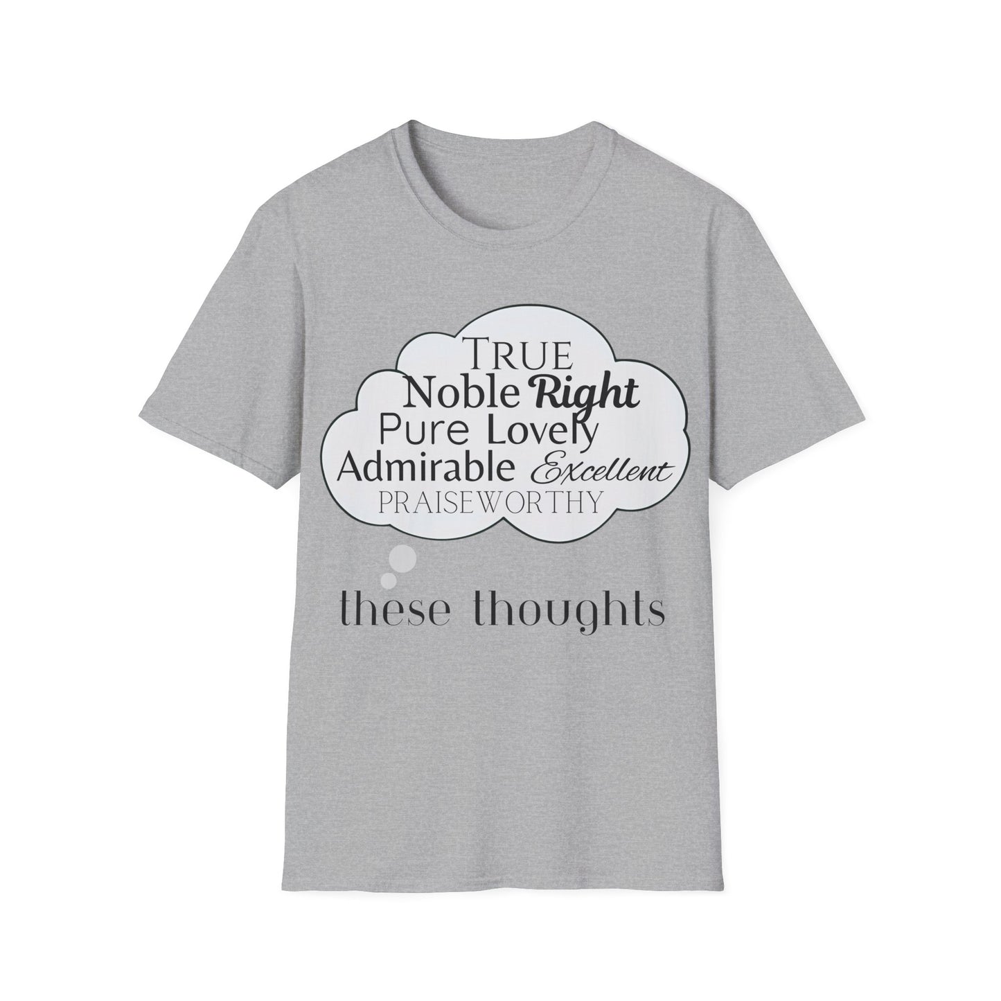 Think Good Feel Good T-Shirt