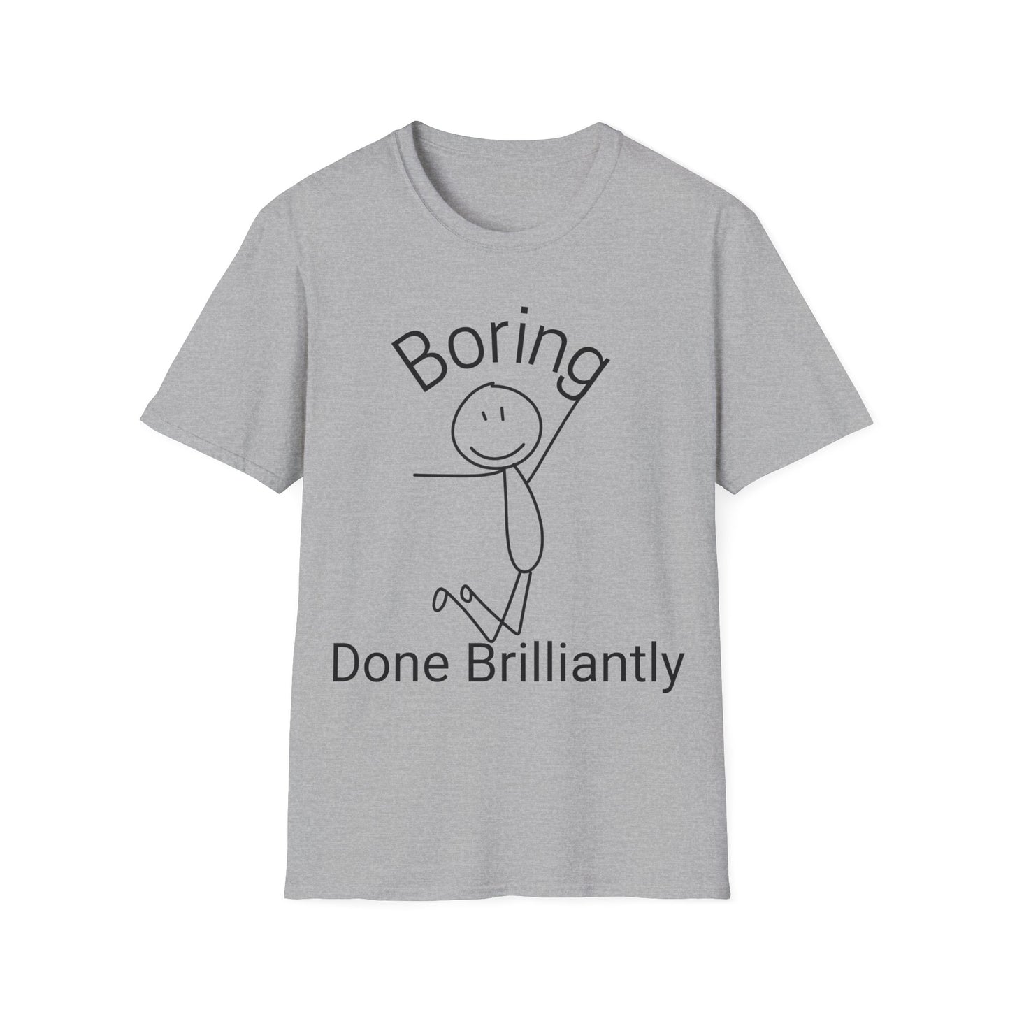 Brilliantly Boring T-shirt