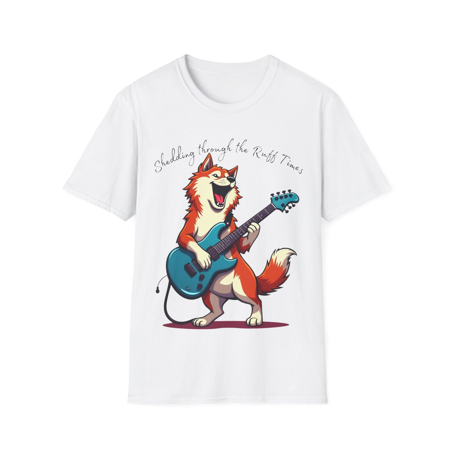 Shedding Through the Ruff Times T-Shirt