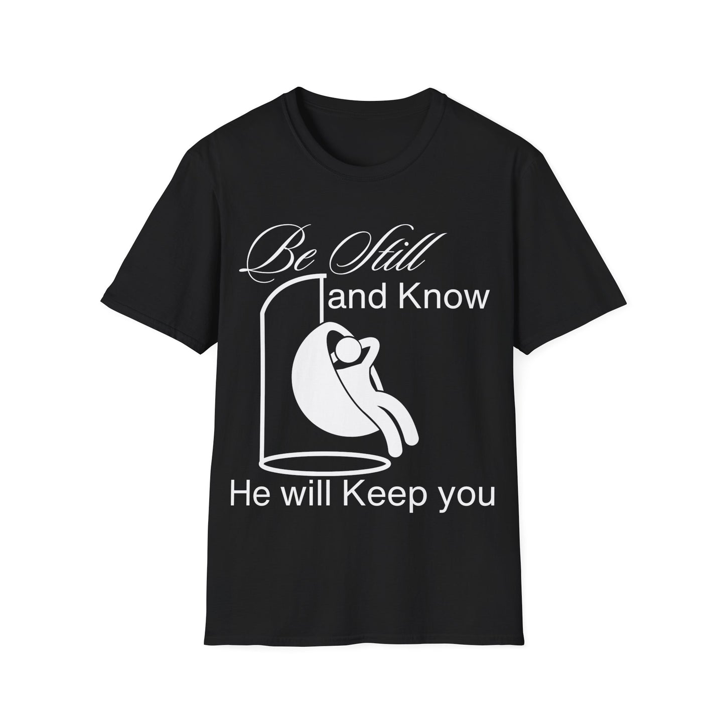 Be Still and Know