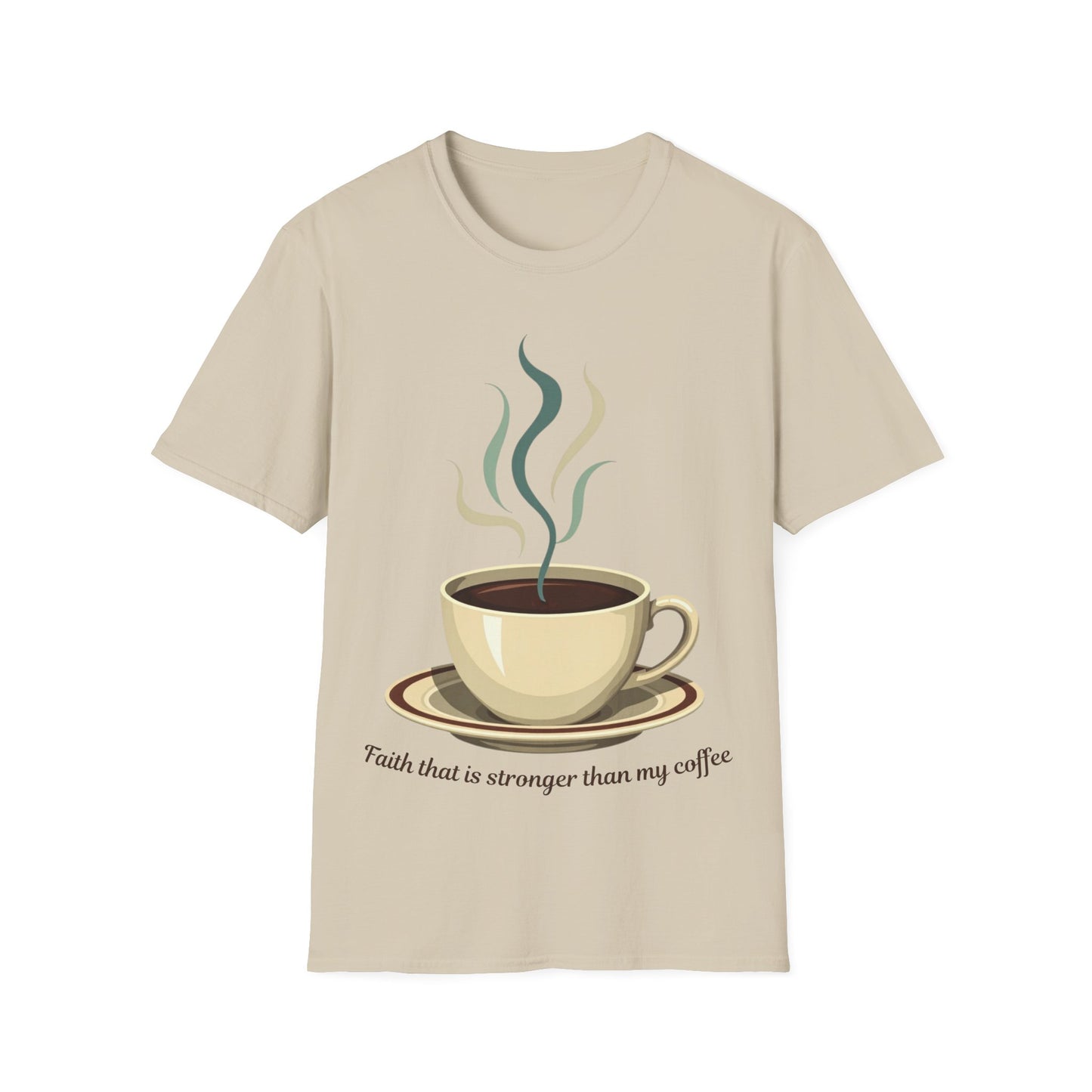 Stronger Than My Coffee T-Shirt