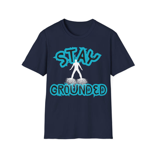 Stay Grounded