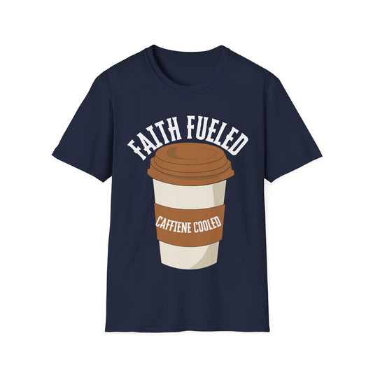 Faith Fueled Caffiene cooled