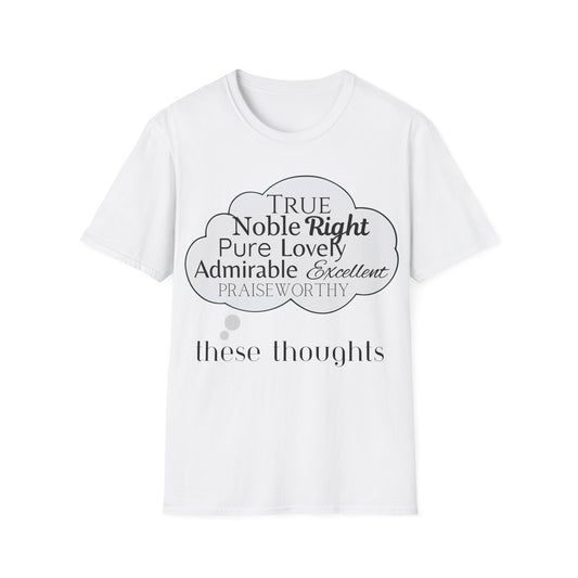 Think Good Feel Good T-Shirt