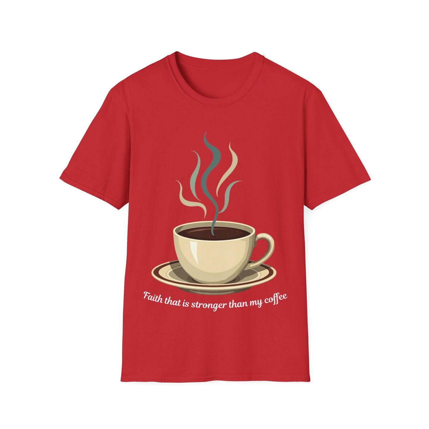 Stronger Than My Coffee T-Shirt