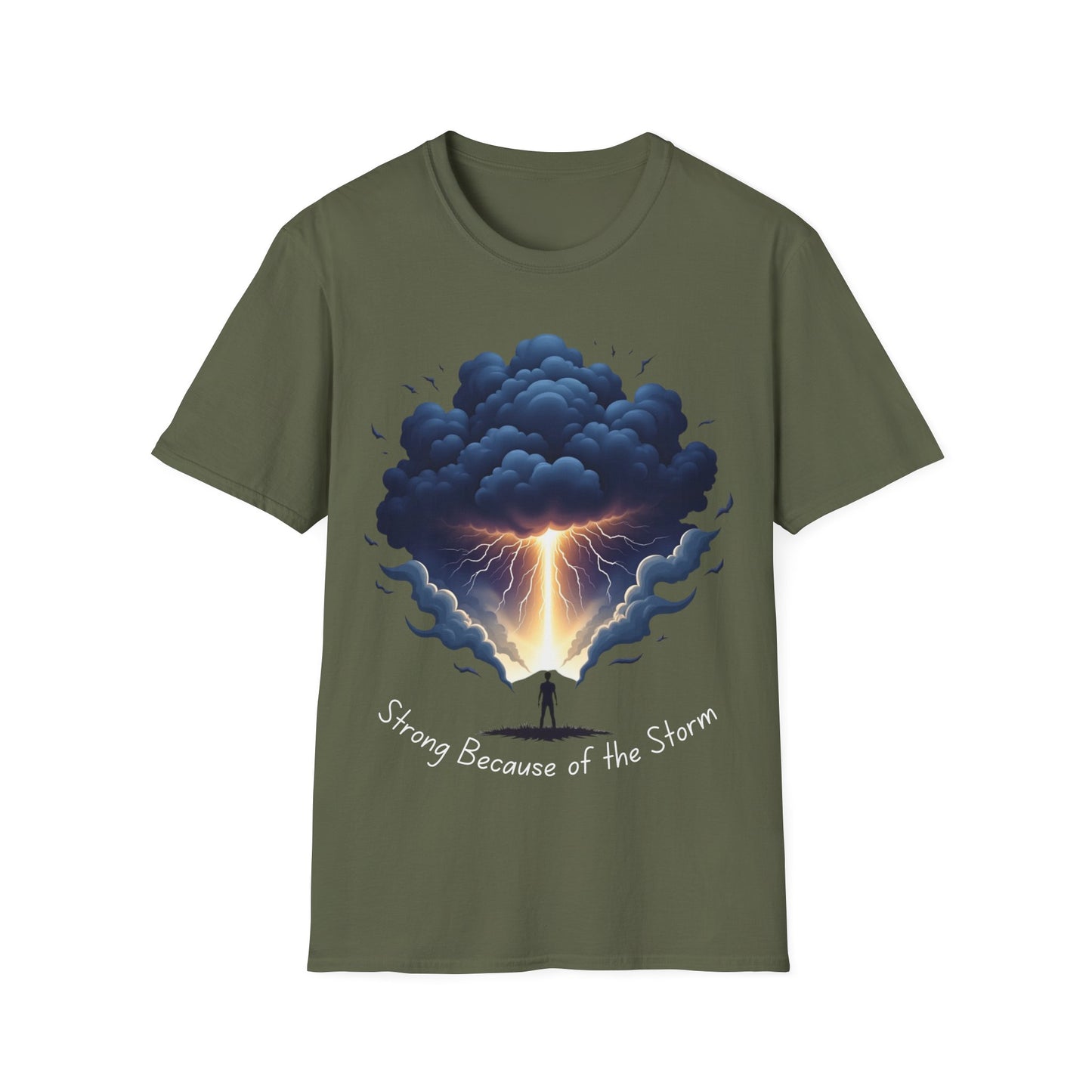 Strong because of the storm T-Shirt